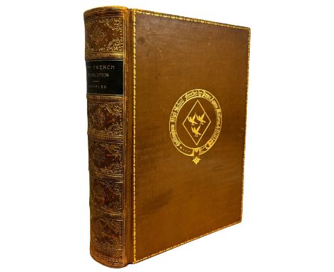 HAROLD F B WHEELER: THE FRENCH REVOLUTION FROM THE AGE OF LOUIS XIV TO THE COMING OF NAPOLEON, London, T C and E C jack, 1913