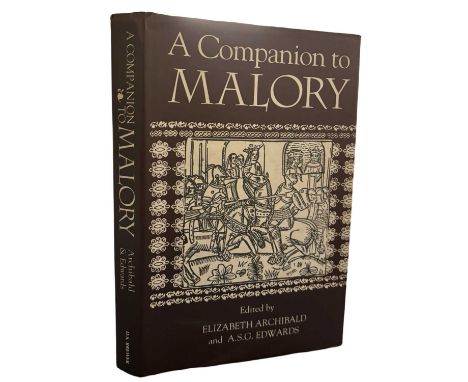 A Companion to Malory. Edited by Elizabeth Archibald and A. S. G. Edwards. D. S. Brewer. 1996 First Edition. Original brown c
