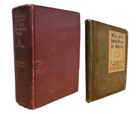 J PATERSON-SMYTH: THE MEN WHO DIED IN BATTLE, London, Hodder and Stoughton, 1915, first edition. Original boards with title l