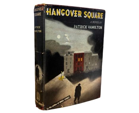 PATRICK HAMILTON: HANGOVER SQUARE OR THE MAN WITH TWO MINDS - A STORY OF THE DARKEST EARL'S COURT IN THE YEAR 1939, Cleveland