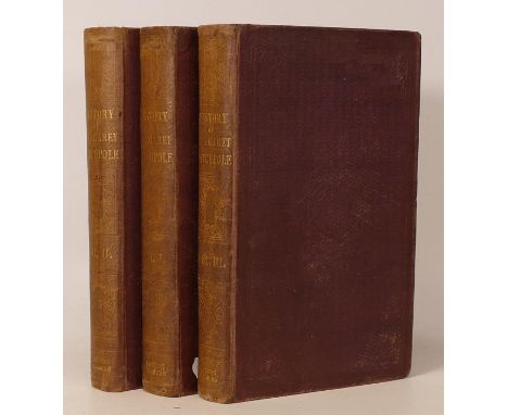 COBBOLD, Richard (1797-1877), History of Margaret Catchpole, First Edition of 1845 in three cloth-gilt volumes. Spine is heav