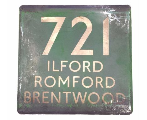Original London Transport coach stop enamel E-PLATE for Green Line route 721 Ilford Romford Brentwood, green ground with whit