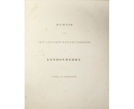 Colby (Col.) Ordnance Survey of the County of Londonderry, Vol. I [All Pub.] 4to D. 1837, plates, maps, plans, cloth; Young (