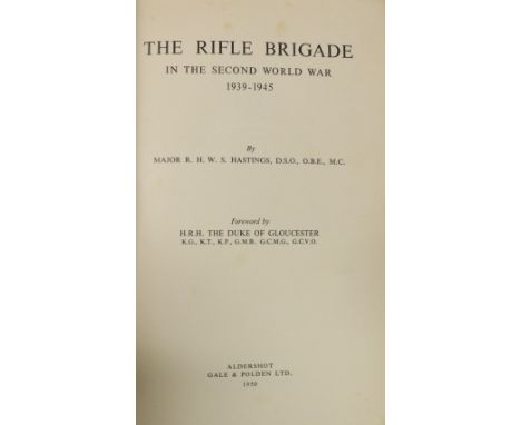 Military: Hastings (Maj. R.H.W.S.) The Rifle Brigade in the Second World War 1939 - 1945, Aldersot 1950; Hutton (Lt. Gen. Sir