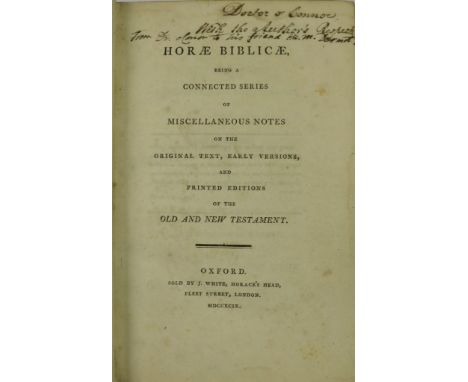 Signed Presentation CopyBinding: [Butler (Chas.)] Horae Biblicae, Being a Connected Series of Miscellaneous Notes on the ... 