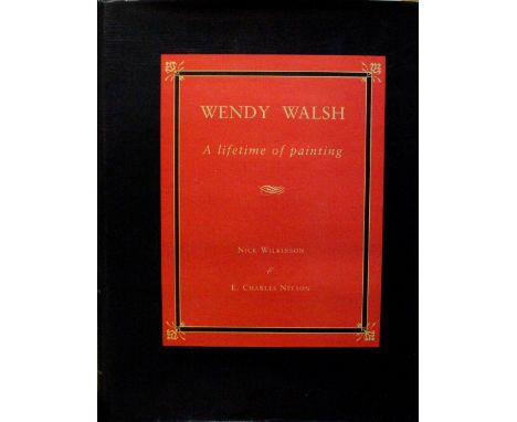 With Attractive Coloured PlatesWalsh (Wendy) A Lifetime in Painting A Memoir from Notes made by Author and in Conversation wi