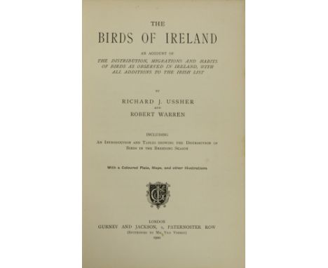 Ussher (R.J.) &amp; Warren (R.) The Birds of Ireland, L. 1900. First Edn., cold. frontis &amp; other bl. &amp; white plts., d