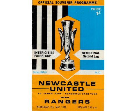 Newcastle United v Rangers 21st May 1969 St James Park Inter Cities Fairs Cup Semi Final second leg vintage programme. Good c