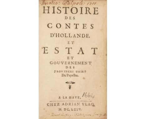 [Schrijver, Pieter]. Histoire des contes d'Hollande et estat et gouvernement des provinces unies du Pays Bas, 1st French edit