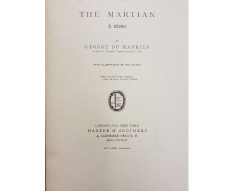 Du Maurier (George). The Martian, a novel, large paper edition, London: Harper &amp; Brothers, 1898, monochrome illustrations