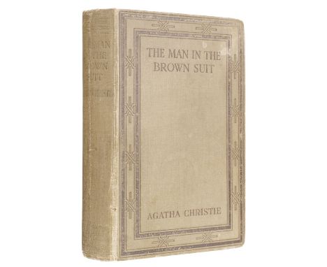 Christie (Agatha). The Man in the Brown Suit, 1st edition, London: John Lane The Bodley Head Limited, 1924, half-title and ad