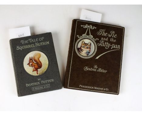 POTTER, Beatrix, 'The Tale of Squrrel Nutkin', Frederick Warne & Co, 1903, First Edition, with POTTER, Beatrix, 'The Pie and 