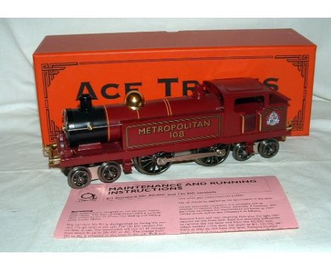 ACE Trains 0 Gauge EMR/1 4-4-4 in Metrpolitan Railway Maroon no 108. Test run only. Mint Boxed with Instructions.