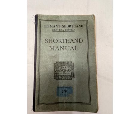 A FIRST EDITION PITMANS NEW ERA EDITION SHORTHAMD MANUAL 