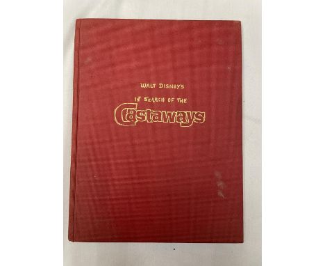 A FIRST EDITION WALT DISNEY'S IN SEARCH OF THE CASTAWAYS 