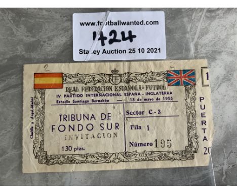 1955 Spain v England Football Ticket: With date of match and coloured flags of both nations. Fair condition with right hand e