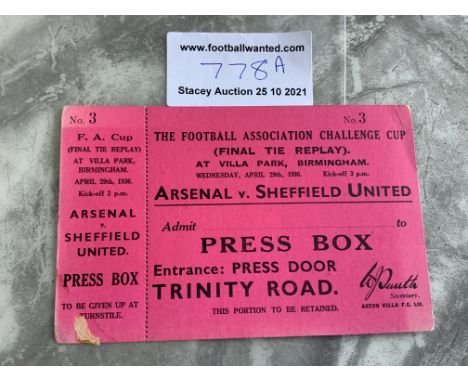 Very Rare 1936 FA Cup Final Replay Football Ticket: Arsenal v Sheffield United dated 29 4 1936. Excellent condition unused ti