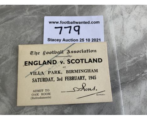 1945 England v Scotland Football Ticket: Refreshment ticket dated 3 2 1945 for the match played at Aston Villa. From an ex As