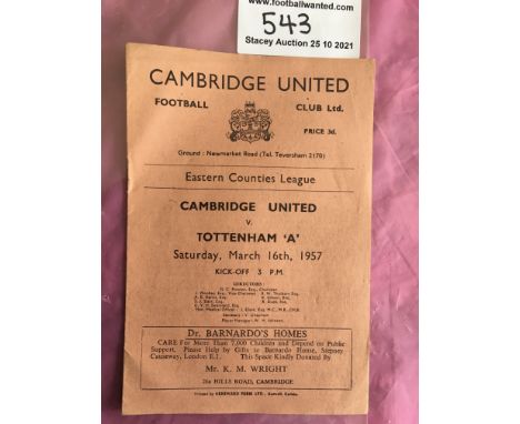 56/57 Cambridge United v Tottenham A Football Programme: Very good condition with no team changes. Eastern Counties League.