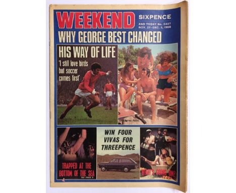 1968 Weekend Magazine Featuring George Best: Two page feature inside with Best on cover also. Headline states I still love bi