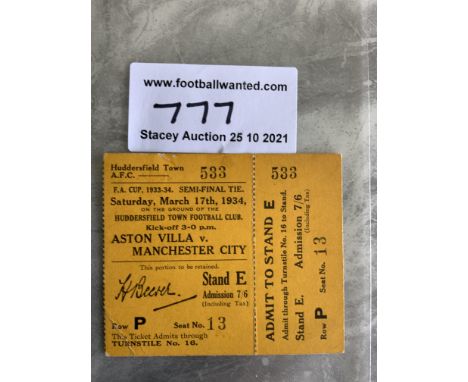 1934 FA Cup Semi Final Football Ticket: Aston Villa v Manchester City played at Huddersfield Town on 17 3 1934. Excellent con