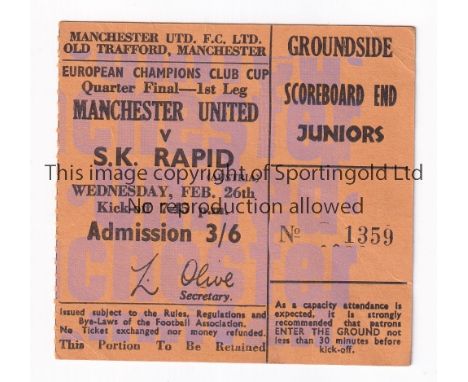 MANCHESTER UNITED       Ticket for the home European Cup tie v SK Rapid 26/2/1969, slightly creased and slight residue on the