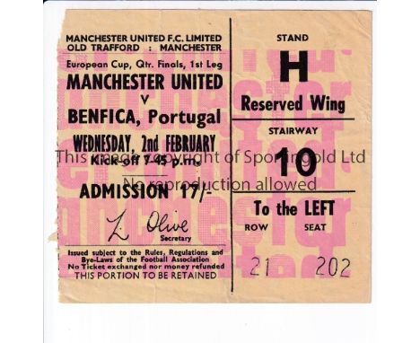 MANCHESTER UNITED TICKET   Ticket for the home match v Benfica on 2/2/66, slight fold.   Generally good