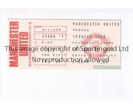 MANCHESTER UNITED       Ticket for the home league match v Ipswich Town 12/8/1972.     Good