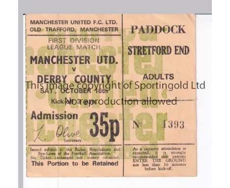 MANCHESTER UNITED       Ticket for the home league match v Derby County 16/10/1971.     Good