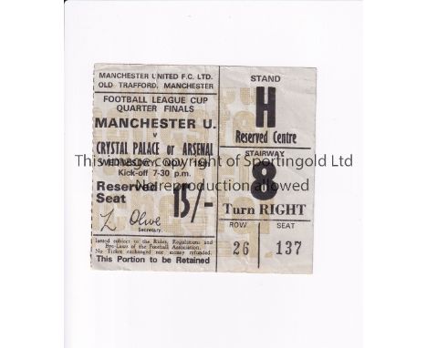 MANCHESTER UNITED       Ticket for the home League Cup tie v Crystal Palace 18/11/1970, slightly creased. The tickert states 