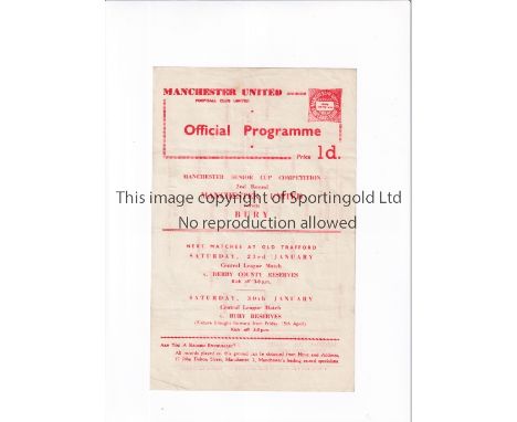 MANCHESTER UNITED        Single sheet home programme for the Manchester Senior Cup tie v Bury 20/1/1960, very slightly crease