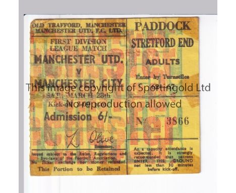 MANCHESTER UNITED       Ticket for the home league match v Manchester City 28/3/1970, creased and tape marks.      Fair