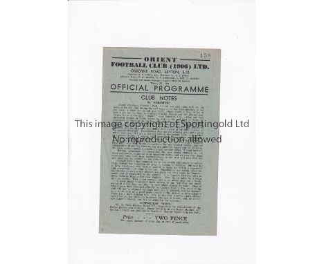 ORIENT V WATFORD 1946 CUP       Programme for the League Cup tie at Leyton 2/2/1946, very slightly creased.      Generally go