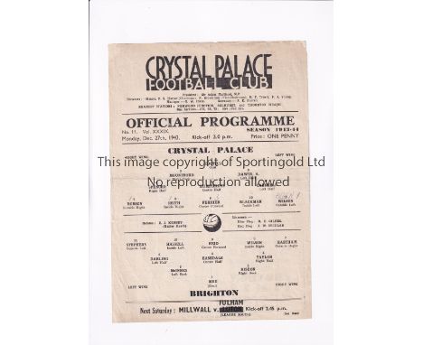 CRYSTAL PALACE V BRIGHTON 1943  Single sheet programme for the FLS cup tie at Crystal Palace on 27/12/1943, slightly folded i