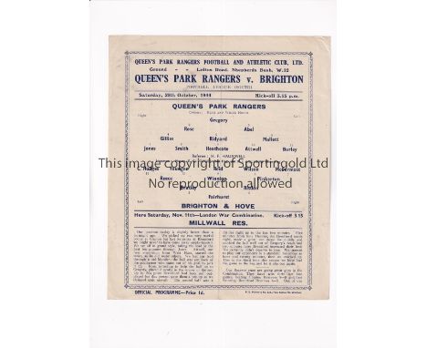 QUEENS PARK RANGERS V BRIGHTON 1944  Single sheet programme for the FLS cup tie at Rangers on 28/10/1944, very slightly creas