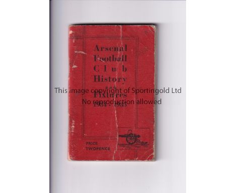 ARSENAL HANDBOOK For the season 1934/5, staples removed, creased.       Fair to Generally good