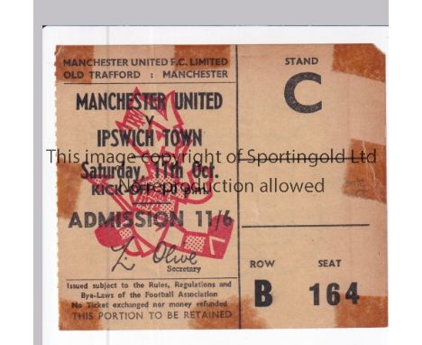 MANCHESTER UNITED       Ticket for the home league match v Ipswich Town 11/10/1969, tape marks.     Fair