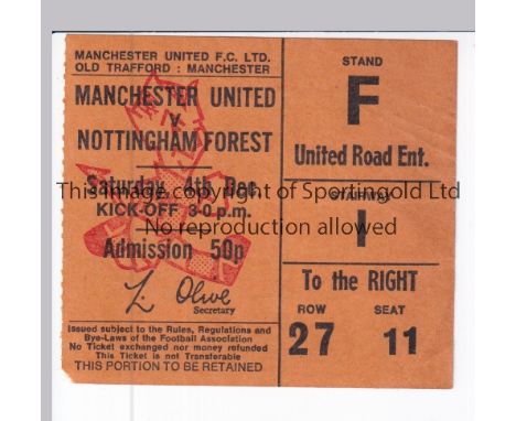 MANCHESTER UNITED       Ticket for the home league match v Nottingham Forest 4/12/1971.     Good