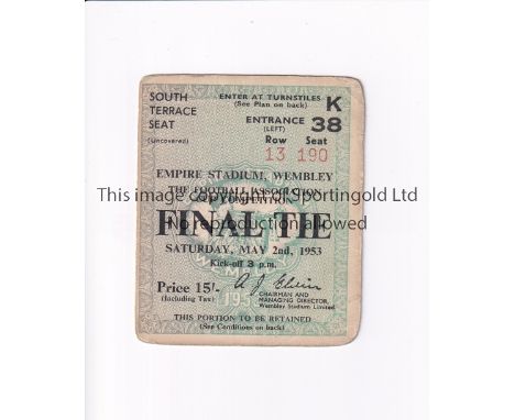 1953 FA CUP FINAL      Seat ticket for Blackpool v Bolton Wanderers, very slight wear on the corners.     Generally good