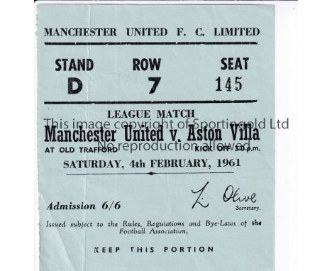 MANCHESTER UNITED TICKET   Ticket for the home match v Aston Villa 4/2/61.   Good