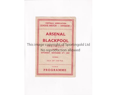 ARSENAL     Pirate programme issued by Ross for the home League match v Blackpool 8/11/1947, slightly creased.     Generally 