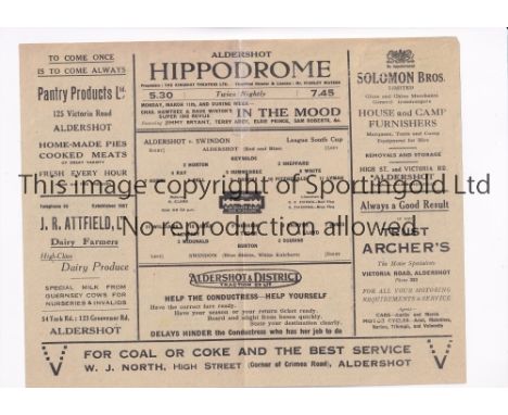 ALDERSHOT V SWINDON 1946  Programme for the FL South Cup tie at Aldershot 9/3/1946, folded in four, pen to top left corner on