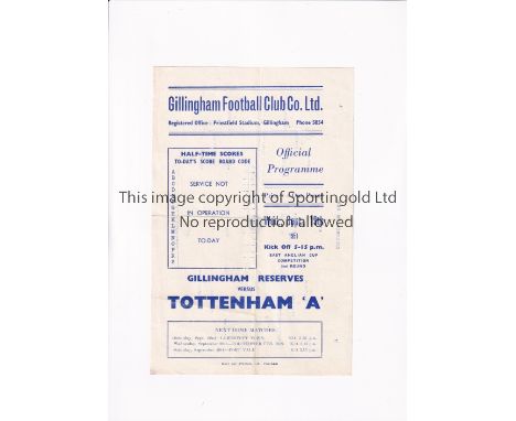TOTTENHAM HOTSPUR      Single sheet programme for the away East Anglian Cup tie v Gillingham 19/9/1951, slightly creased.    