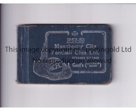 MANCHESTER CITY      Season ticket book for season 1952/3 with a majority of tear off slips intact.    Generally good