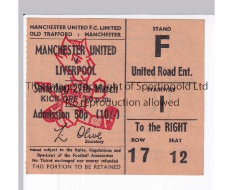 MANCHESTER UNITED       Ticket for the home league match v Liverpool dated 27/3/1971. The match took place on 19/4/1971.     