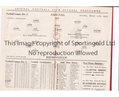 ARSENAL  Programme for the league match v Birmingam 15/3/1930, staples removed, slight horizontal crease.        Generally go