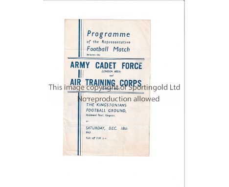 SERVICES FOOTBALL AT KINGSTONIAN F.C. 1943      Programme for Army Cadet Force (London) v Air Training Corps (London) 18/12/1
