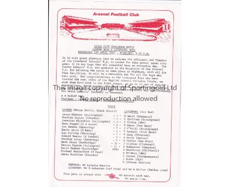 NEUTRAL AT ARSENAL      Single sheet programme for the Inter City Challenge Match, London Boys v Liverpool Boys 1/4/1987.    