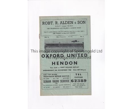 OXFORD UNITED 1960-1 / FIRST SEASON AS OXFORD        Programmes for the home FA Cup Replay v Hendon 9/11/1960, scores entered