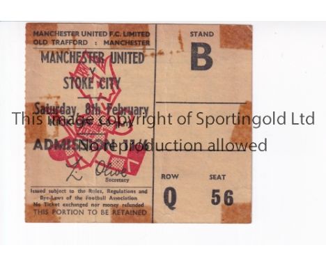 MANCHESTER UNITED       Ticket for the home league match v Stoke City 8/2/1969, tape marks.     Fair